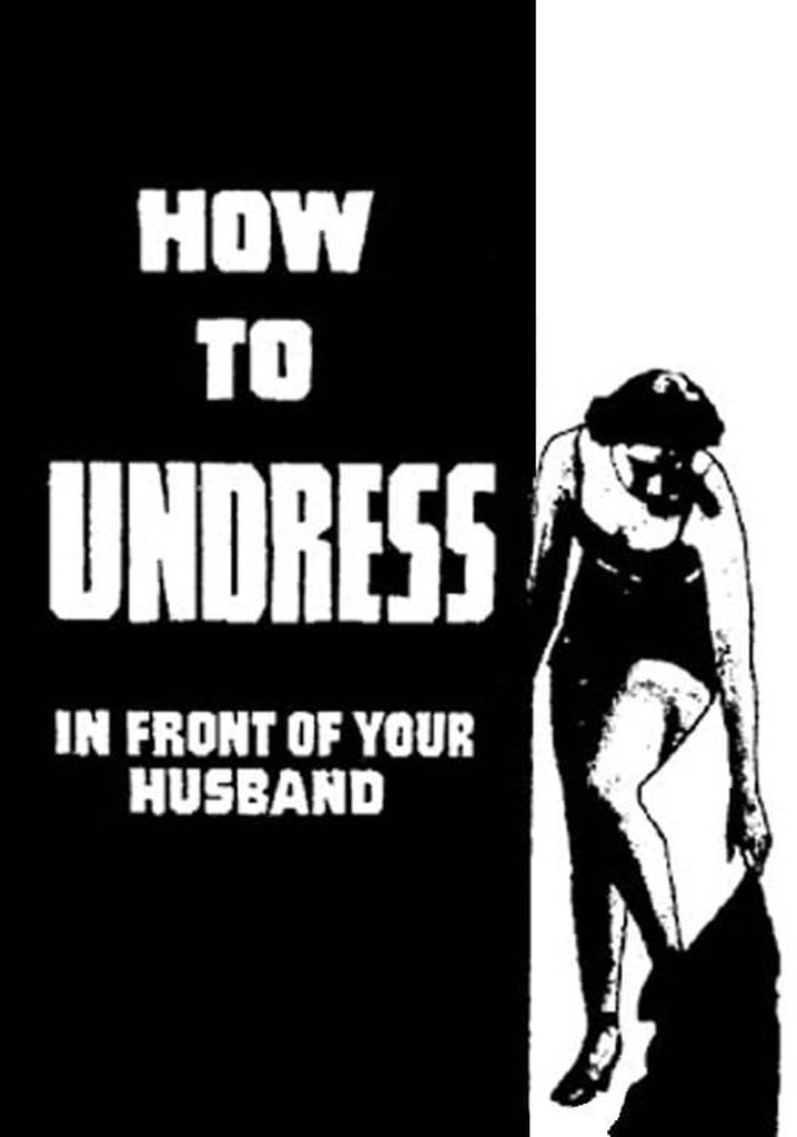 How To Undress In Front Of Your Husband Online Stream